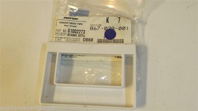 MAYTAG WHIRLPOOL ADMIRAL REFRIGERATOR 61002273 Bottle retainer NEW IN BAG MAYTAG WHIRLPOOL ADMIRAL REFRIGERATOR 61002273 Bottle retainer NEW IN BAG